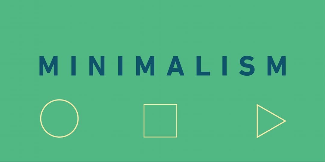 يعني إيه مينيماليزم Minimalism؟